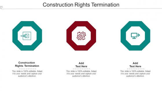 Construction Rights Termination Ppt Powerpoint Presentation Portfolio Graphics Cpb