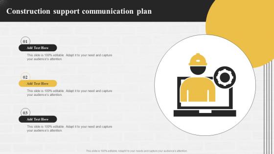 Construction Support Communication Plan