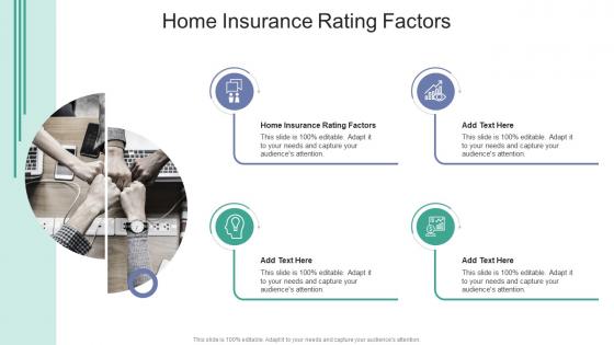 Construction Type Home Insurance Rating Factors In Powerpoint And Google Slides Cpb