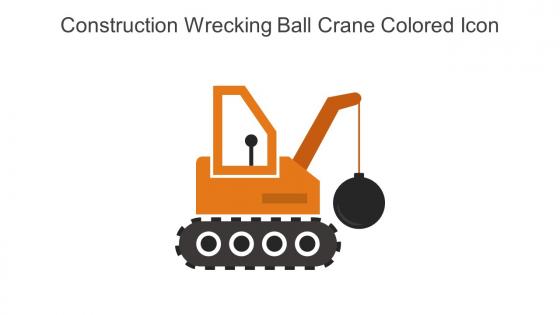 Construction Wrecking Ball Crane Colored Icon In Powerpoint Pptx Png And Editable Eps Format