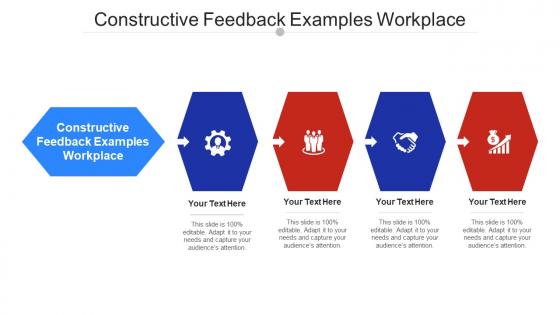 Constructive Feedback Examples Workplace Ppt Powerpoint Presentation Model Good Cpb