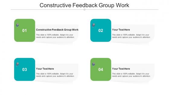 Constructive feedback group work ppt powerpoint presentation styles picture cpb