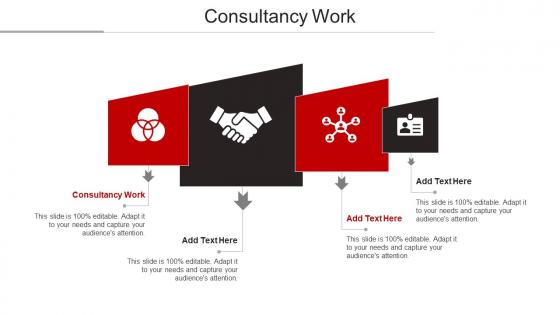 Consultancy Work Ppt Powerpoint Presentation Inspiration Topics Cpb
