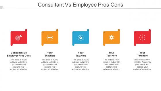 Consultant Vs Employee Pros Cons Ppt Powerpoint Presentation Show Styles Cpb