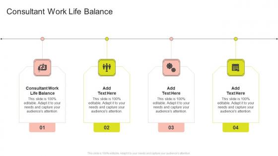 Consultant Work Life Balance In Powerpoint And Google Slides Cpb