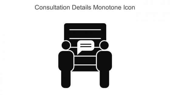 Consultation Details Monotone Icon In Powerpoint Pptx Png And Editable Eps Format