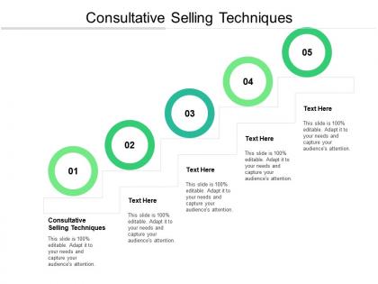 Consultative selling techniques ppt powerpoint presentation show example topics cpb