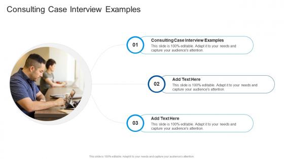 Consulting Case Interview Examples In Powerpoint And Google Slides Cpb