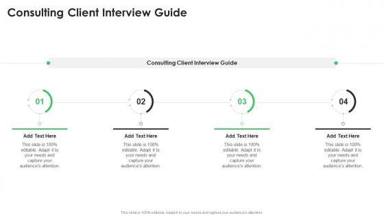 Consulting Client Interview Guide In Powerpoint And Google Slides Cpb