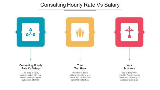 Consulting Hourly Rate Vs Salary Ppt Powerpoint Presentation Slides Graphic Cpb
