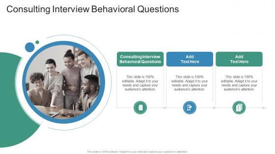 Consulting Interview Behavioral Questions In Powerpoint And Google Slides Cpb