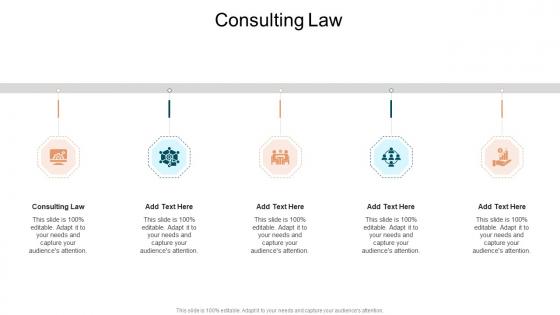 Consulting Law In Powerpoint And Google Slides Cpb