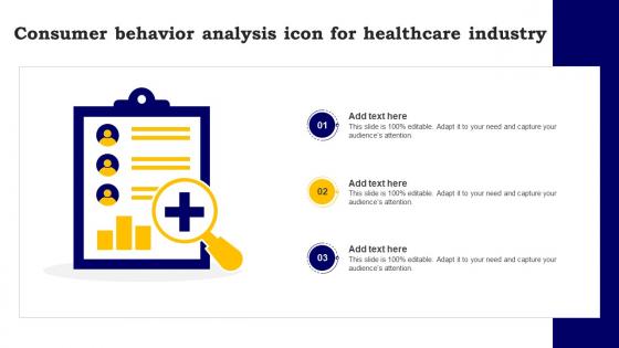Consumer Behavior Analysis Icon For Healthcare Industry