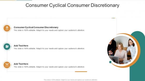 Consumer Cyclical Consumer Discretionary In Powerpoint And Google Slides Cpb