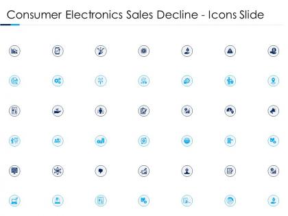 Consumer electronics sales decline icons slide ppt portfolio brochure