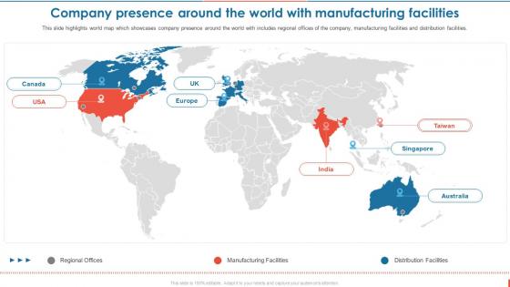 Consumer Goods Manufacturing Company Presence Around The World With Manufacturing Facilities