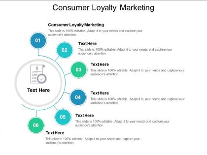 Consumer loyalty marketing ppt powerpoint presentation summary graphics template cpb