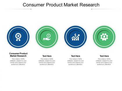 Consumer product market research ppt powerpoint presentation show visuals cpb
