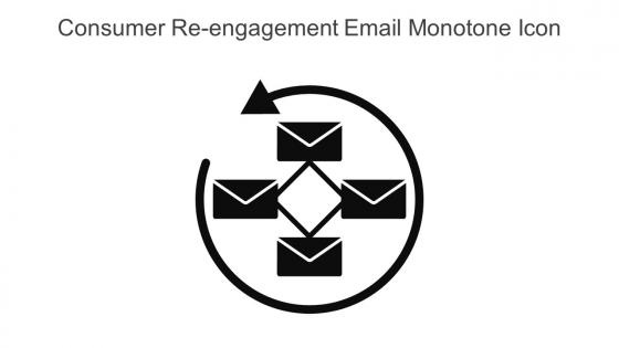 Consumer Re Engagement Email Monotone Icon In Powerpoint Pptx Png And Editable Eps Format