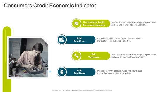 Consumers Credit Economic Indicator In Powerpoint And Google Slides Cpb