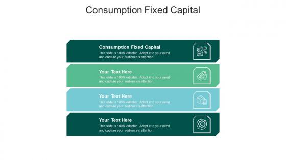 Consumption fixed capital ppt powerpoint presentation layouts graphics design cpb