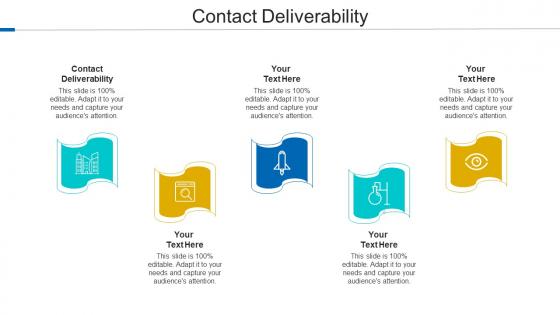 Contact Deliverability Ppt Powerpoint Presentation Infographics Example Cpb