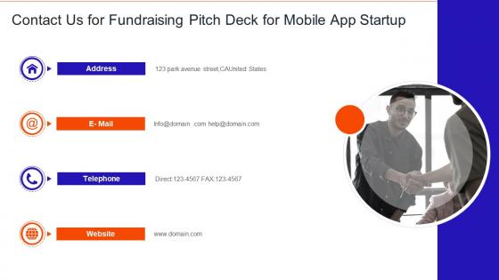 Contact Us For Fundraising Pitch Deck For Mobile App Startup
