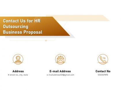 Contact us for hr outsourcing business proposal ppt powerpoint presentation file graphics pictures