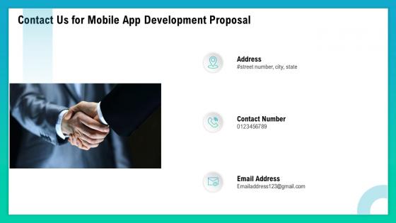 Contact us for mobile app development proposal ppt styles outline