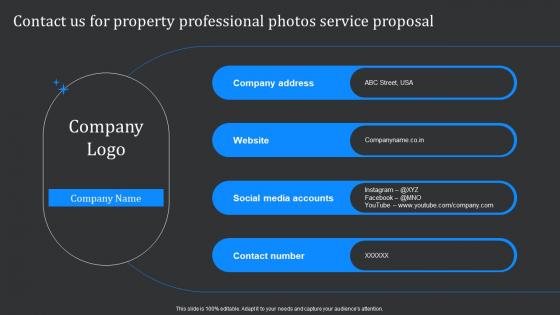 Contact Us For Property Professional Photos Service Proposal Ppt Icons