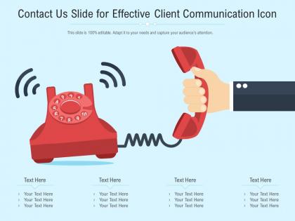 Contact us slide for effective client communication icon infographic template