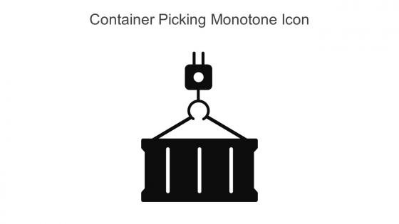 Container Picking Monotone Icon In Powerpoint Pptx Png And Editable Eps Format