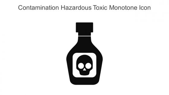 Contamination Hazardous Toxic Monotone Icon In Powerpoint Pptx Png And Editable Eps Format