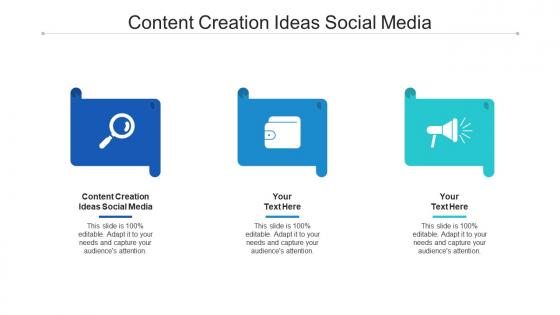 Content creation ideas social media ppt powerpoint presentation ideas introduction cpb