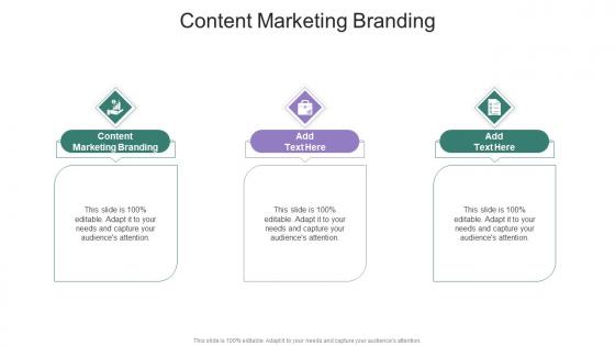 Content Marketing Branding In Powerpoint And Google Slides Cpb