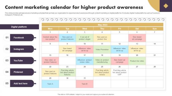 Content Marketing Calendar For Higher Product Awareness Strategic Implementation Of Effective Consumer