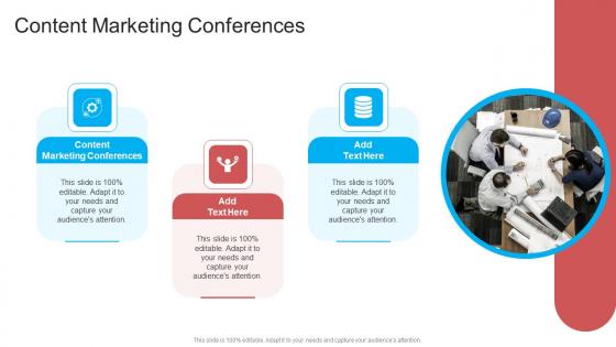 Content Marketing Conferences In Powerpoint And Google Slides Cpb