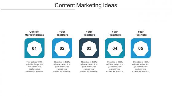 Content marketing ideas ppt powerpoint presentation infographics ideas cpb