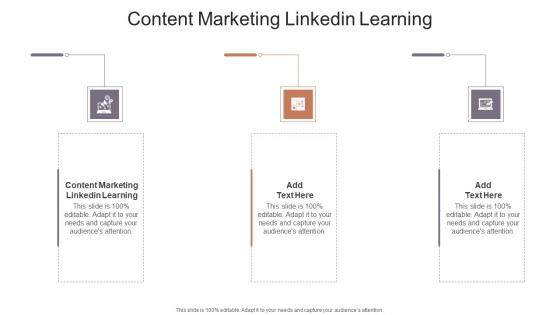 Content Marketing Linkedin Learning In Powerpoint And Google Slides Cpb