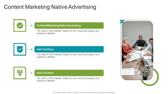 Content Marketing Native Advertising In Powerpoint And Google Slides Cpb
