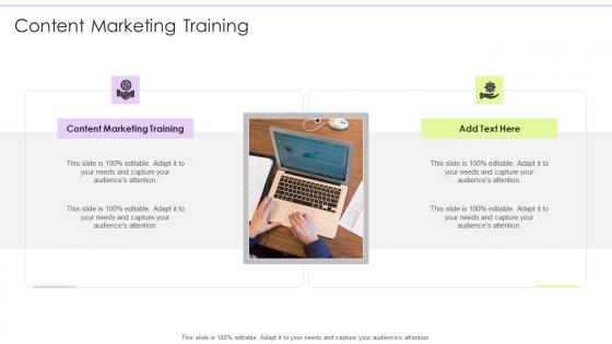 Content Marketing Training In Powerpoint And Google Slides Cpb