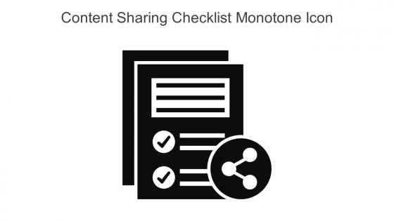 Content Sharing Checklist Monotone Icon In Powerpoint Pptx Png And Editable Eps Format