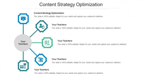 Content strategy optimization ppt powerpoint presentation outline tips cpb