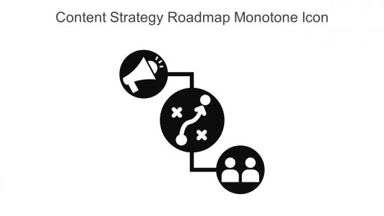 Content Strategy Roadmap Monotone Icon In Powerpoint Pptx Png And Editable Eps Format