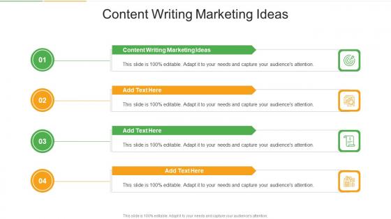 Content Writing Marketing Ideas In Powerpoint And Google Slides Cpb
