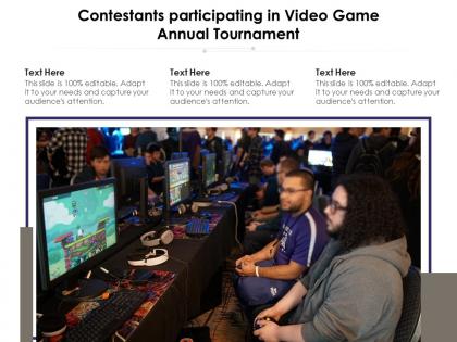 Contestants participating in video game annual tournament