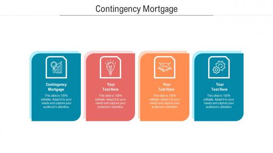 Contingency mortgage ppt powerpoint presentation portfolio microsoft cpb