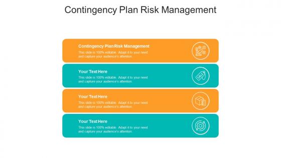 Contingency plan risk management ppt powerpoint presentation ideas samples cpb