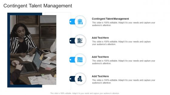 Contingent Talent Management In Powerpoint And Google Slides Cpb