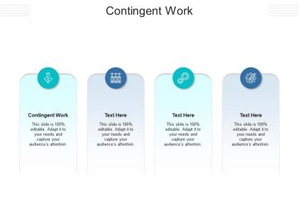 Contingent work ppt powerpoint presentation styles examples cpb